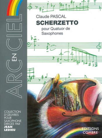PASCAL Claude&nbsp;&nbsp;Scherzetto&nbsp;&nbsp;quatuor de saxophones Partition