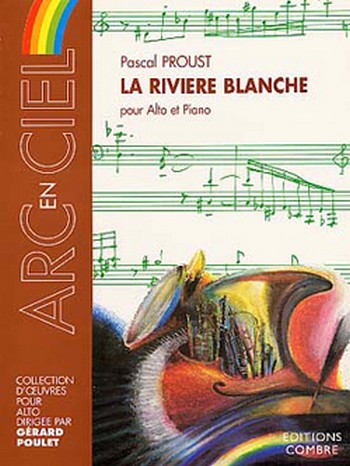 PROUST Pascal&nbsp;&nbsp;La Rivière blanche&nbsp;&nbsp;alto et piano Partition