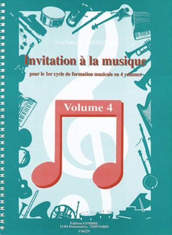 ALEXANDRE Jean François&nbsp;&nbsp;Invitation à la musique Vol.4&nbsp;&nbsp;formation musicale Partition