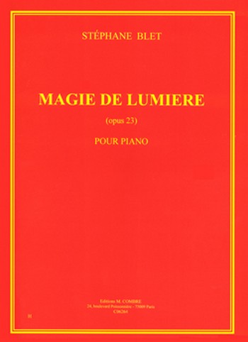 BLET Stéphane&nbsp;&nbsp;Magie de lumière Op.23&nbsp;&nbsp;piano Partition