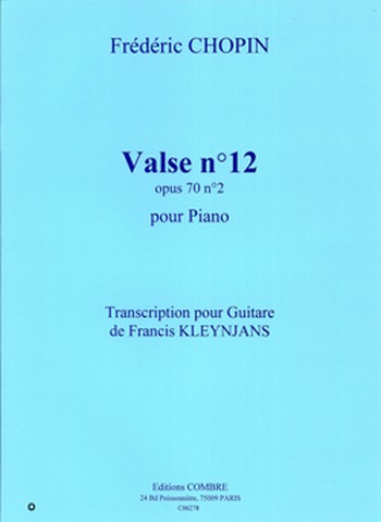 CHOPIN Frédéric&nbsp;&nbsp;Valse n°12 Op.70 n°2&nbsp;&nbsp;guitare Partition