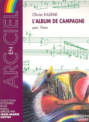 L'Album de campagne&nbsp;&nbsp;pour piano&nbsp;&nbsp;