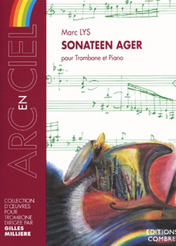 LYS Marc&nbsp;&nbsp;Sonateen ager&nbsp;&nbsp;trombone et piano Partition