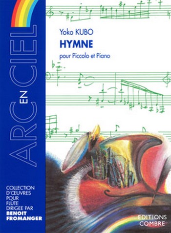 KUBO Yoko&nbsp;&nbsp;Hymne&nbsp;&nbsp;piccolo et piano Partition