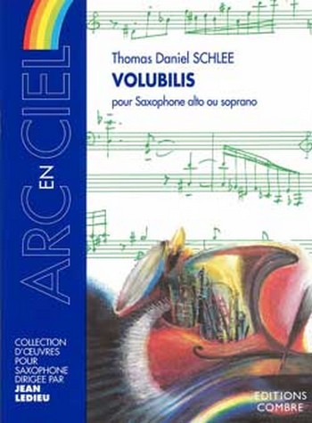 SCHLEE Thomas Daniel&nbsp;&nbsp;Volubilis&nbsp;&nbsp;saxophone alto ou soprano Partition