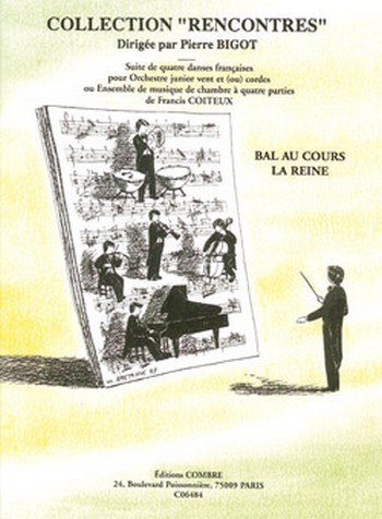 COITEUX Francis&nbsp;&nbsp;Bal au cours la reine&nbsp;&nbsp;orchestre junior Partition