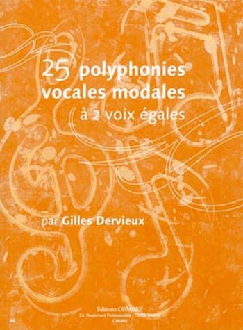 DERVIEUX Gilles&nbsp;&nbsp;Polyphonies vocales modales (25) à 2 voix égales&nbsp;&nbsp;formation musicale Partition