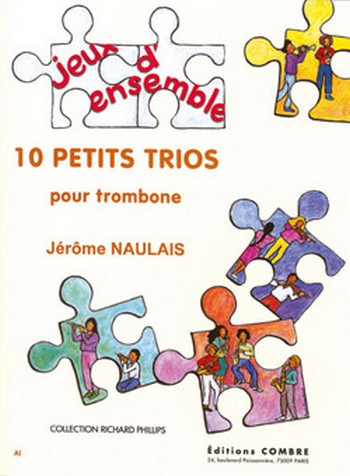 NAULAIS Jérôme&nbsp;&nbsp;Petits trios (10)&nbsp;&nbsp;3 trombones Partition