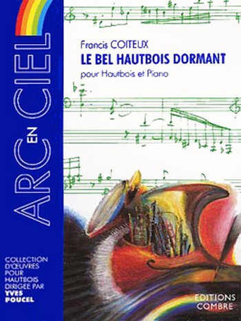 COITEUX Francis&nbsp;&nbsp;Le Bel hautbois dormant&nbsp;&nbsp;hautbois et piano Partition