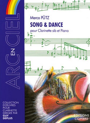 PUTZ Marco&nbsp;&nbsp;Song and dance&nbsp;&nbsp;clarinette et piano Partition