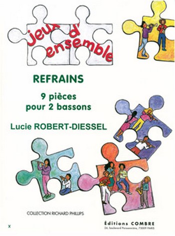 ROBERT-DIESSEL Lucie&nbsp;&nbsp;Refrains (9 pièces)&nbsp;&nbsp;2 bassons Partition
