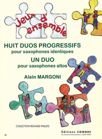 MARGONI Alain&nbsp;&nbsp;Duos progressifs (8) et un duo&nbsp;&nbsp;2 saxophones Partition
