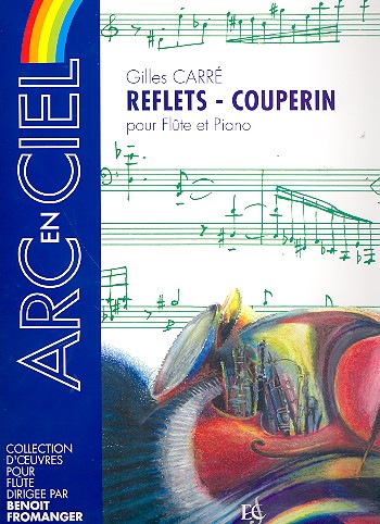 Reflets - Couperin pour flute et piano&nbsp;&nbsp;&nbsp;&nbsp;