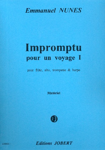Impromptu pour un voyage I  flûte, alto, trompette et harpe  matériel (sans partition!)