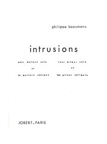 BOESMANS Philippe Intrusions  2 guitares  Partition