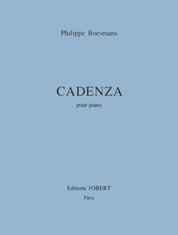 BOESMANS Philippe Cadenza  piano  Partition