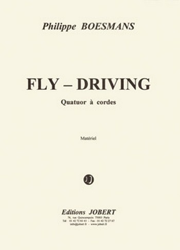 BOESMANS Philippe Fly-driving  quatuor à cordes  Partition + matériel