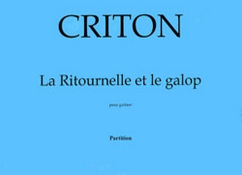 La Ritournelle et le Galop  pour guitare accordée (1/16 éme de ton)  partition