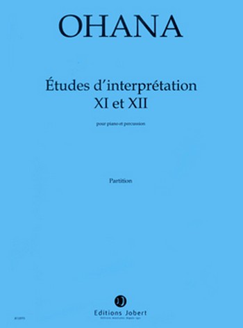 Études d'interprétation no.11 et 12  pour piano et percussion  partition