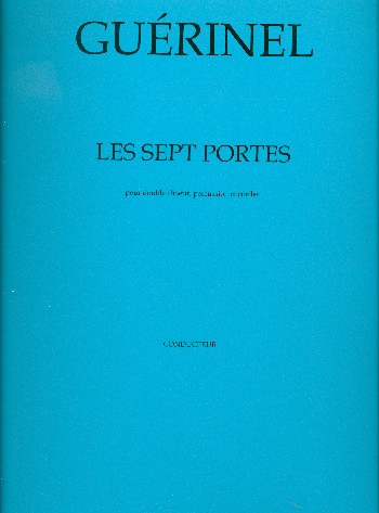 Les sept portes  pour choeur mixte, percussions et cordes  partition