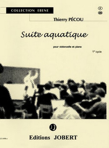 PECOU Thierry Suite Aquatique&nbsp;&nbsp;violoncelle et piano&nbsp;&nbsp;Partition