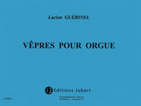 GUERINEL Lucien Vêpres&nbsp;&nbsp;orgue&nbsp;&nbsp;Partition