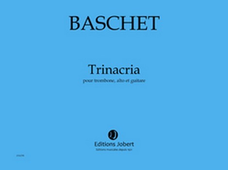 BASCHET Florence Trinacria  trombone, alto et guitare  Partition