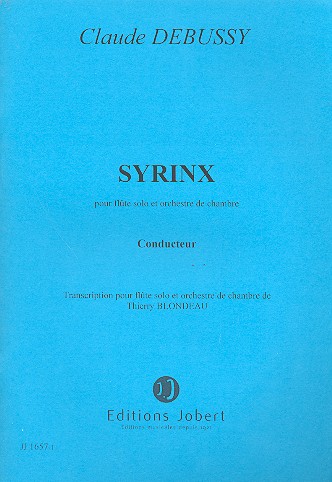 Syrinx für Flöte und Kammerorchester&nbsp;&nbsp;Partitur&nbsp;&nbsp;