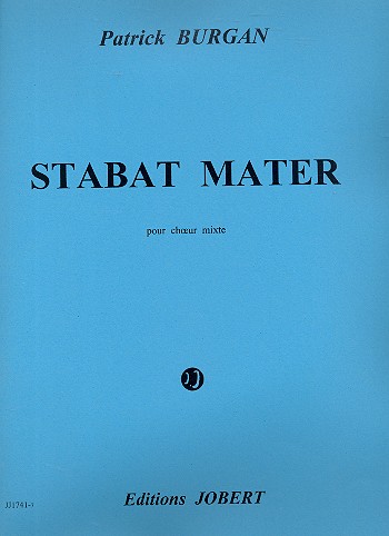 Stabat Mater&nbsp;&nbsp;pour cheur mixte a cappella&nbsp;&nbsp;partition