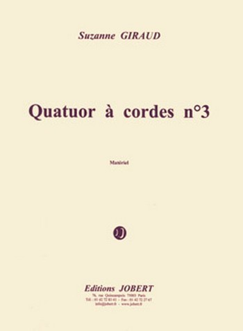GIRAUD Suzanne Quatuor à cordes n°3 Peter Schlemih  quatuor à cordes  Partition + matériel