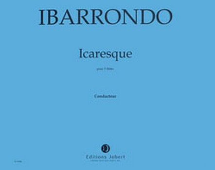 IBARRONDO Félix Icaresque&nbsp;&nbsp;3 flûtes&nbsp;&nbsp;Partition