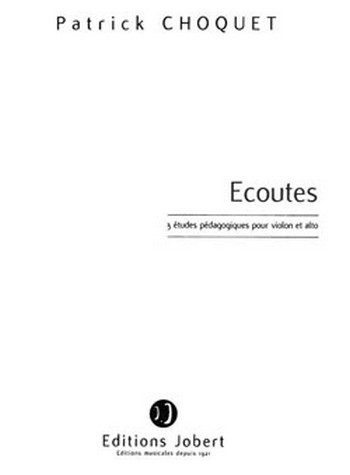 CHOQUET Patrick Ecoutes  violon et alto  Partition