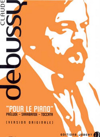 DEBUSSY Claude Pour le piano  piano  Partition