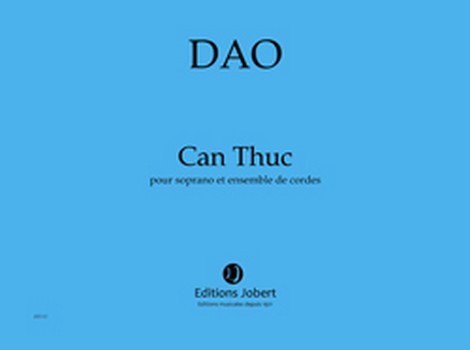 DAO Can Thuc  soprano et ensemble de cordes  Partition