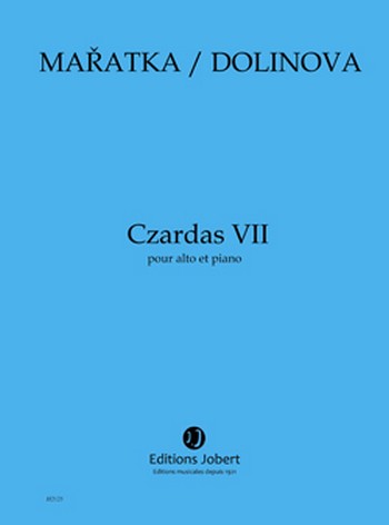 MARATKA Krystof / DOLINOVA Milena Czardas VII&nbsp;&nbsp;alto et piano&nbsp;&nbsp;Partition