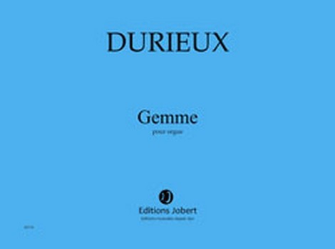 DURIEUX Frédéric Gemme  orgue  Partition