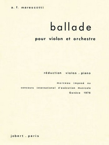 MARESCOTTI André-François Ballade&nbsp;&nbsp;violon et piano&nbsp;&nbsp;Partition