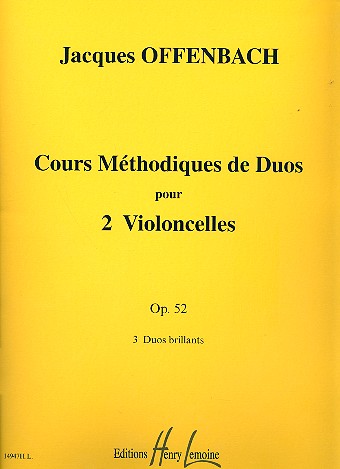 Cours méthodique de duos op.52&nbsp;&nbsp;pour 2 violoncelles&nbsp;&nbsp;parties