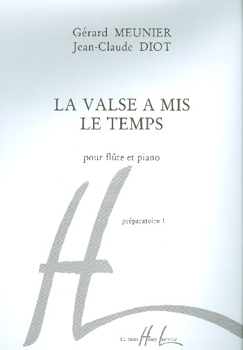 La valse a mis le temps  pour flûte et piano  
