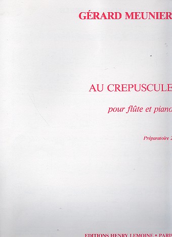 Au crépuscule pour flûte et piano    