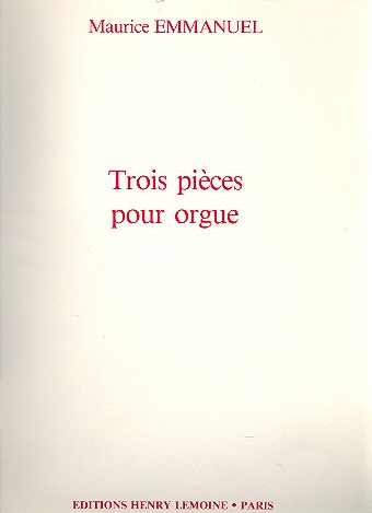 3 Pièces  pour orgue  
