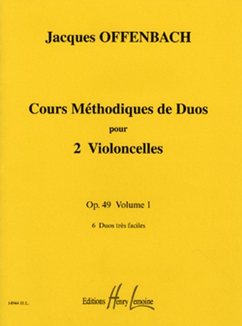 Cours méthodique de duos op.49 vol.1&nbsp;&nbsp;pour 2 violoncelles&nbsp;&nbsp;parties