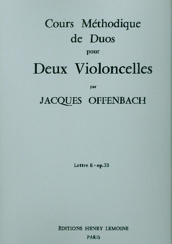 Cours méthodique de duos op.53&nbsp;&nbsp;pour 2 violoncelles&nbsp;&nbsp;parties