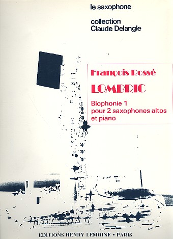 Lombric - Biophonie 1 pour  2 saxophones altos et piano  partition