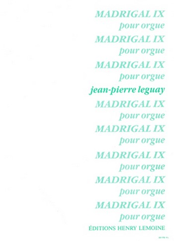 Madrigal IX  pour orgue  