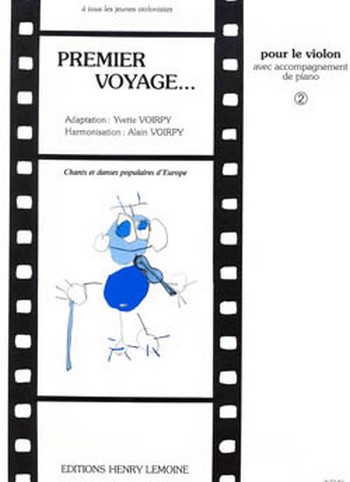 Premier voyage pour le violon vol.2&nbsp;&nbsp;pour violon et piano&nbsp;&nbsp;