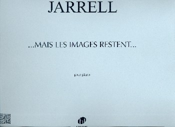 Mais les images restent&nbsp;&nbsp;pour piano&nbsp;&nbsp;