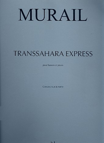 Transsahara express pour basson et piano&nbsp;&nbsp;&nbsp;&nbsp;