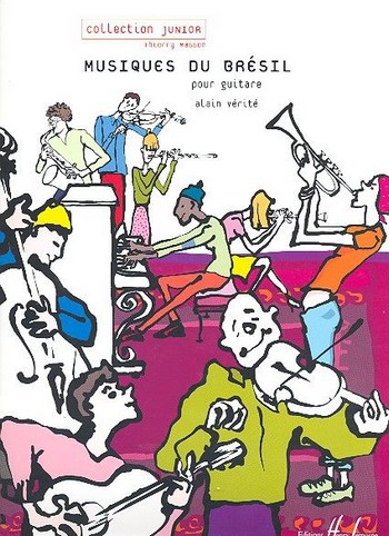 Musiques du Brésil pour guitare&nbsp;&nbsp;et tabulature&nbsp;&nbsp;