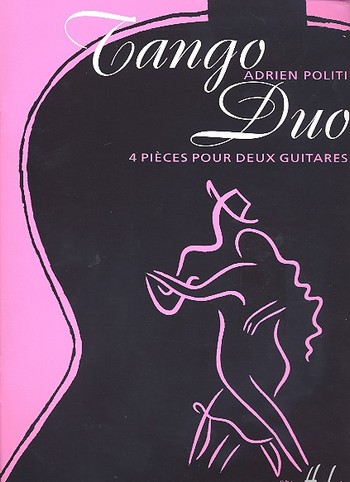 Tango Duo pour 2 guitares&nbsp;&nbsp;partition et parties&nbsp;&nbsp;